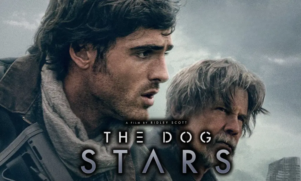 The Dog Stars Ridley Scott