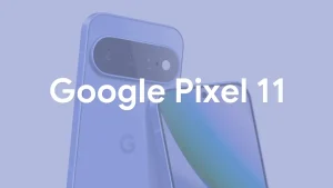 Los Pixel 11 ya no tienen secretos: se filtra TODO sobre los nuevos móviles de Google a días de su presentación