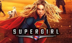 El final de ‘Supergirl’, explicado: ¿quién muere y cómo prepara el futuro del ‘Universo DC’?