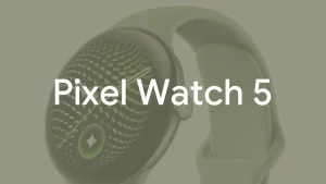 El Pixel Watch 5 se filtra otra vez y revela sus nuevos colores