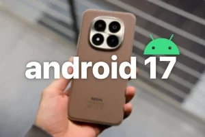 Xiaomi se pone las pilas y actualiza a Android 17 estos móviles muy populares: lista completa y cuándo llega